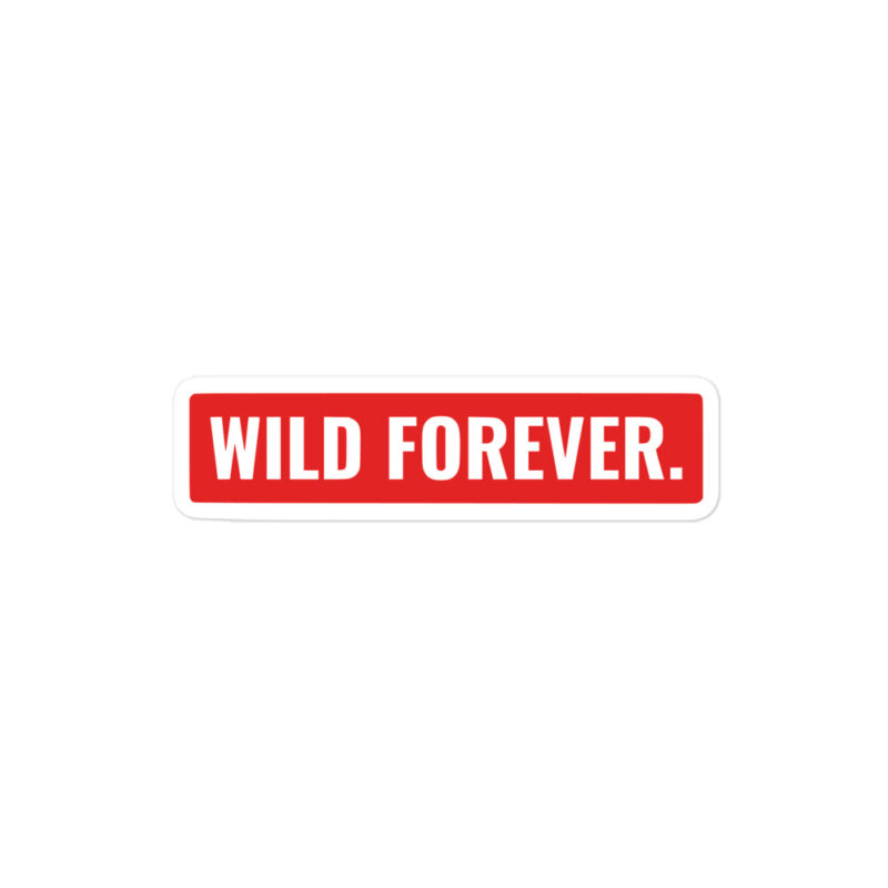 Wild Forever Badge Decal